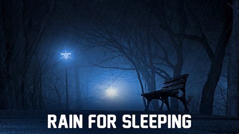 Fall Asleep To Soothing Night Rain Sound With Thunder Perfect For