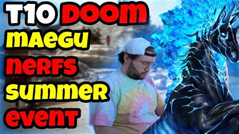 T10 Doom Maegu Nerfs Ninja Kuno Buffs Going Over EVERYTHING On The