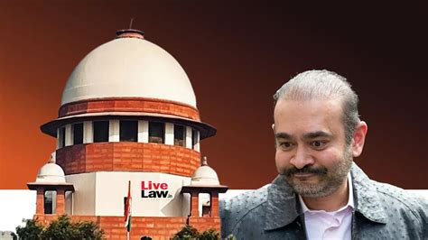 Pnb Scam Nirav Modi S Brother In Law Agrees Before Supreme Court To