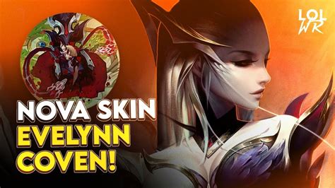 TESTANDO A NOVA SKIN EVELYNN CONGREGAÇÃO DAS BRUXAS LoL Wild Rift