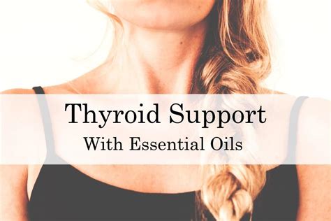 Thyroid Support With Essential Oils Barefut Essential Oils