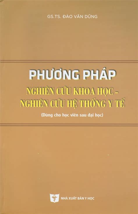 Phương pháp nghiên cứu khoa học nghiên cứu hệ thống y tế Dùng cho