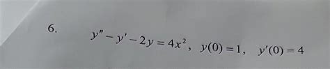 Solved Find The General Solution To The De 2x2y∗ Xy′−3y 0