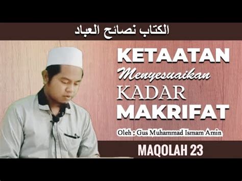 MAQOLAH 23 KETAATAN TANDA MAKRIFAT Kajian Kitab NASHOIHUL IBAD