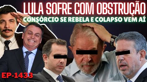 Lula Sofre Obstru O Do Congresso Cons Rcio Se Rebela E Colapso