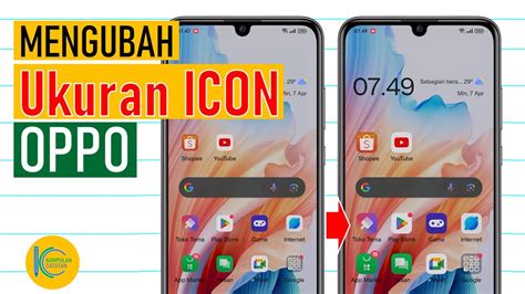 Cara Mengubah Ukuran Icon Aplikasi Di Handphone Oppo Membesarkan