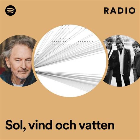 Sol Vind Och Vatten Radio Playlist By Spotify Spotify