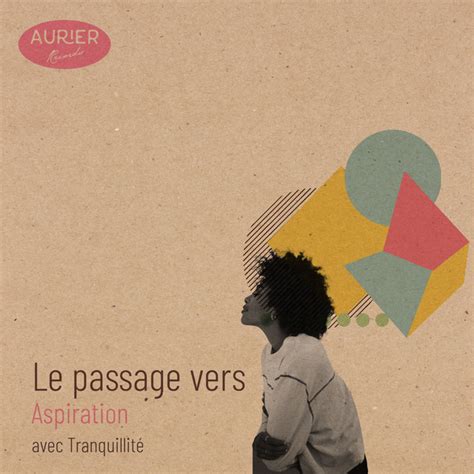 Zzz Le Passage Vers Aspiration Avec Tranquillit Zzz Album By Musique