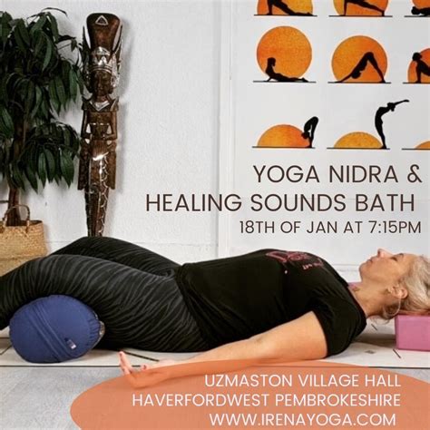 Yin Yoga Nidra And Healing Sounds And Mini Head Massage Uzmaston Hall