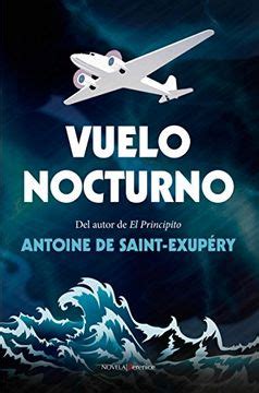 Libro Vuelo Nocturno De Antoine De Saint Exup Ry Buscalibre