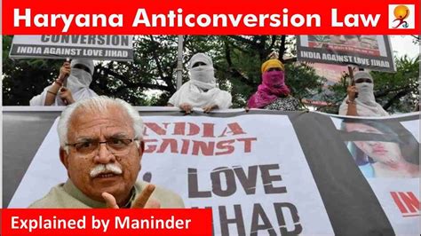 Haryana Anti Conversion Law History Of Anti Conversion Law