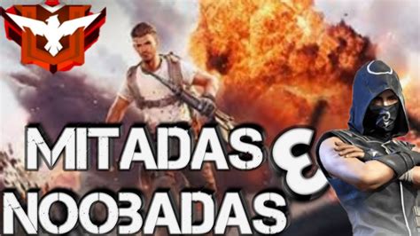 Mitadas E Noobadas Free Fire Leia A Descri O Youtube