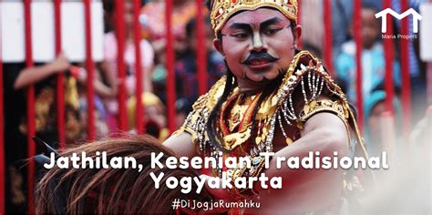 Jathilan Kesenian Tradisional Yogyakarta Maria Properti