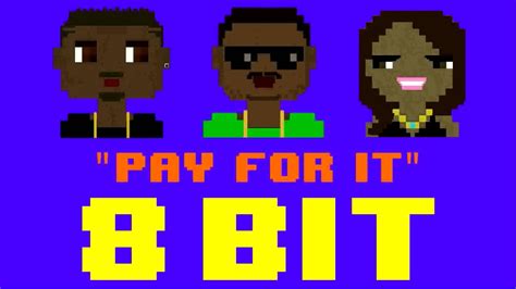 Pay For It 8 Bit Remix Cover Version [tribute To Jay Rock Ft