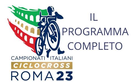 Campionati Italiani Ciclocross Ecco Il Programma