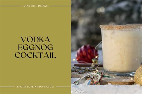 34 Eggnog Cocktails to Get You in the Holiday Spirit! | DineWithDrinks