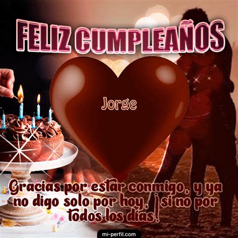 🎂 Feliz Cumple 3 Jorge Tarjetas  Online