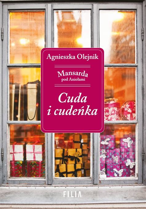 Cuda i cudeńka Mansarda pod Aniołami Tom 1 ebook epub Olejnik