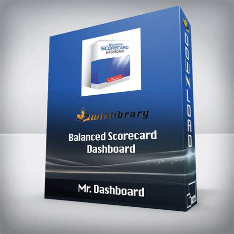 Mr. Dashboard - Balanced Scorecard Dashboard - Wisdom Library