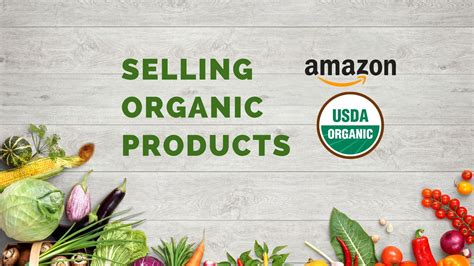 Selling USDA Organic Certified Products On Amazon