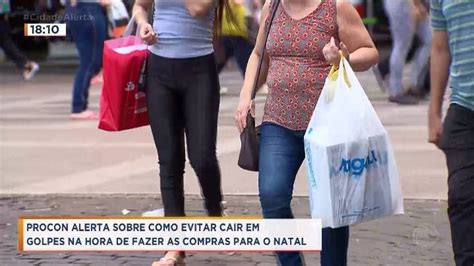 Procon Alerta Sobre Como Evitar Golpes Na Hora De Fazer As Compras