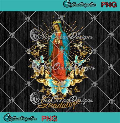 Guadalupe Virgin Mary Png La Virgen De Guadalupe Png Clipart