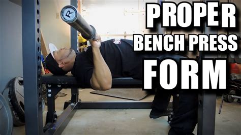 NEW WHAT IS PROPER FORM FOR BENCH PRESS - Form