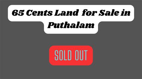 Sold Out Cents Land For Sale In Puthalam Junction Parakkai