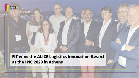 Fit Wins The Alice Logistics Innovation Award At The Ipic In