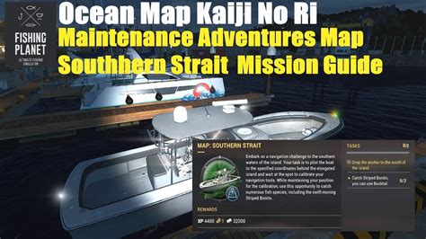 Fishing Planet Ocean Map Kaiji No Ri Maintenance Adventures Map