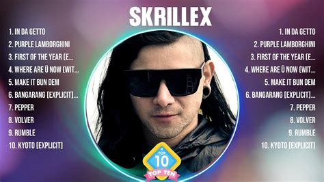 Skrillex Mix Top Hits Full Album ️ Full Album ️ Best 10 Hits Playlist