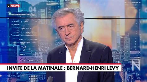 Bernard Henri L Vy Cnews La Matinale Lola Guerre En Ukraine