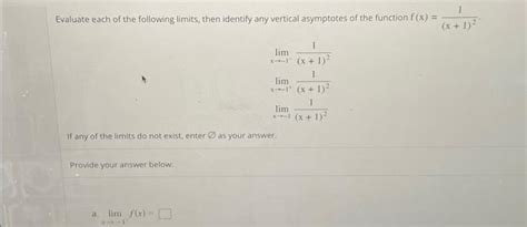 Solved Evaluate Each Of The Following Limits Then Identify Chegg