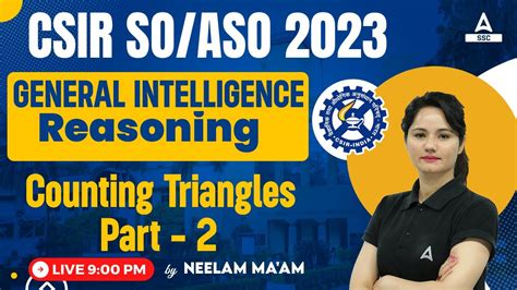 Csir So Aso General Intelligence Reasoning Classes By Neelam