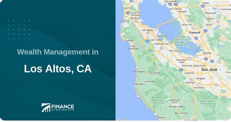 Find the Best Wealth Management Services in Los Altos, CA