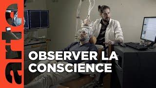 Documentaire Les pouvoirs du cerveau Déchiffrer la conscience