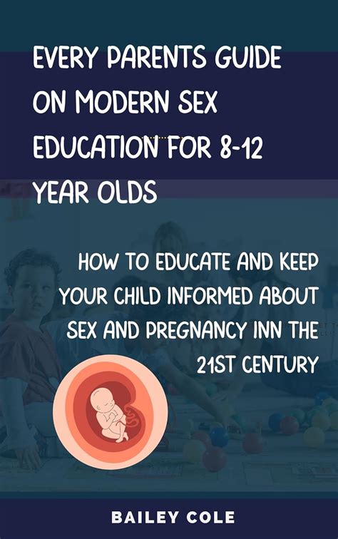 Amazon Every Parents Guide On Modern Sex Education For Year