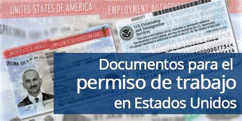 Guía Completa Cómo Renovar El Permiso De Trabajo En Estados Unidos