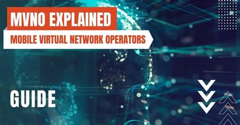 What Is A Mobile Virtual Network Operator MVNO