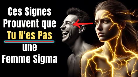 Psychologie Féminine Vous n êtes certainement Pas une Femme SIGMA si