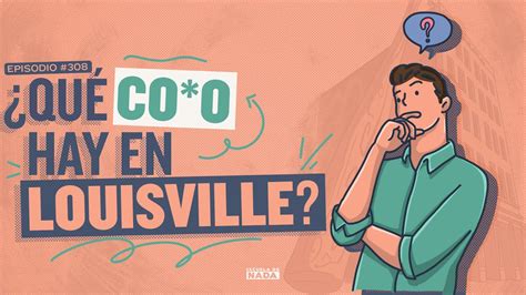 Qu Co O Hay En Louisville Y El Primer Invierno Ep Youtube