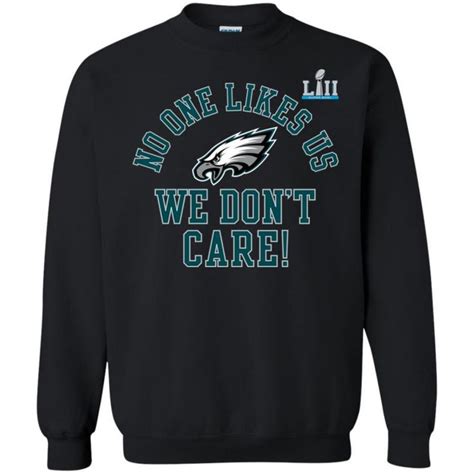 Philadelphia Eagles Super Bowl Lii Champions No One Likes Us Unisex