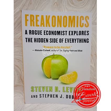 Jual Buku Freakonomics A Rogue Economist Explores The Hidden Side Of