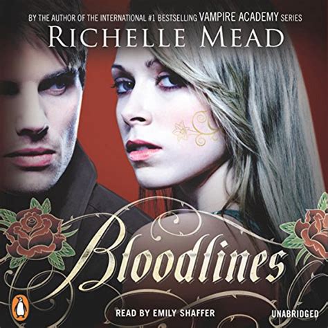 Bloodlines by Richelle Mead - Audiobook - Audible.com