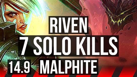 RIVEN Vs MALPHITE TOP 7 Solo Kills 800 Games 10 2 1 Rank 13