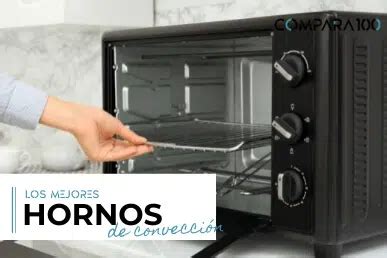 Mejores Hornos De Convecci N Top De