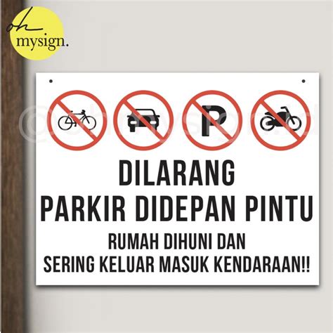 Jual Sign Dilarang Parkir Depan Pintu Akrilik Printed 30X40 Sign