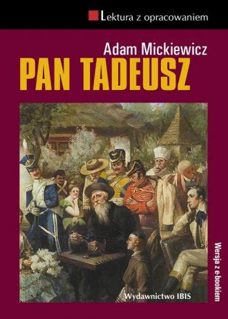 Pan Tadeusz Adam Mickiewicz Podr Cznik Ksi Garnia