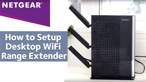 How To Setup NETGEAR Desktop WiFi Range Extender YouTube