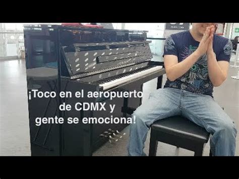 Rondo Alla Turca Mozart En Piano Del Aeropuerto T2 De CDMX YouTube